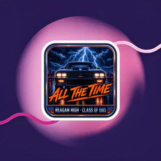 All the Time Die-Cut Sticker
