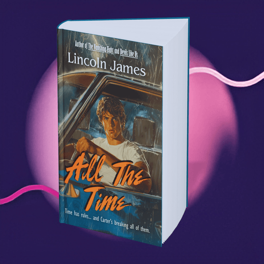 Cover of "All the Time" by author Lincoln James depicting a person driving against a dark background.