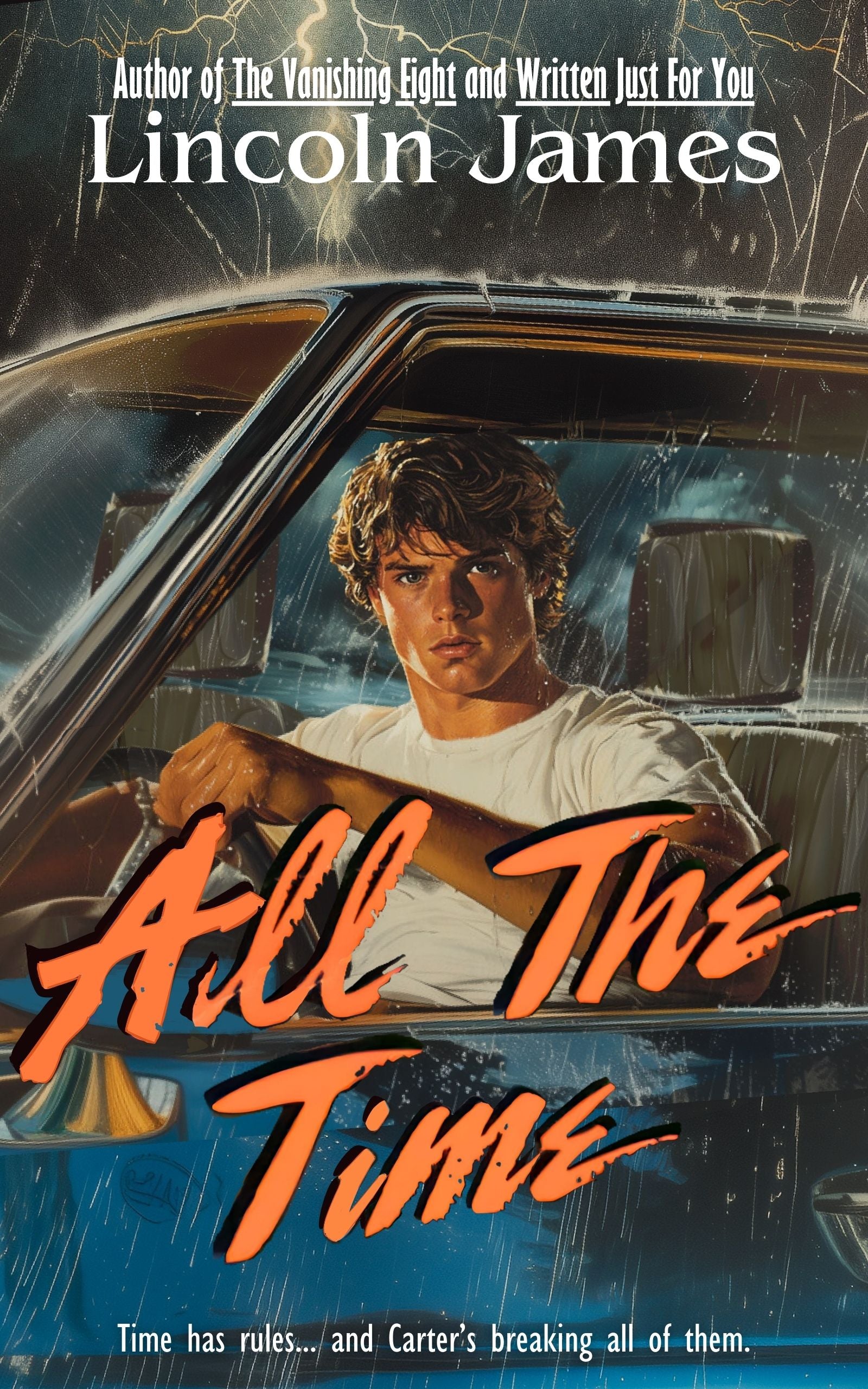 ALL THE TIME by Lincoln James