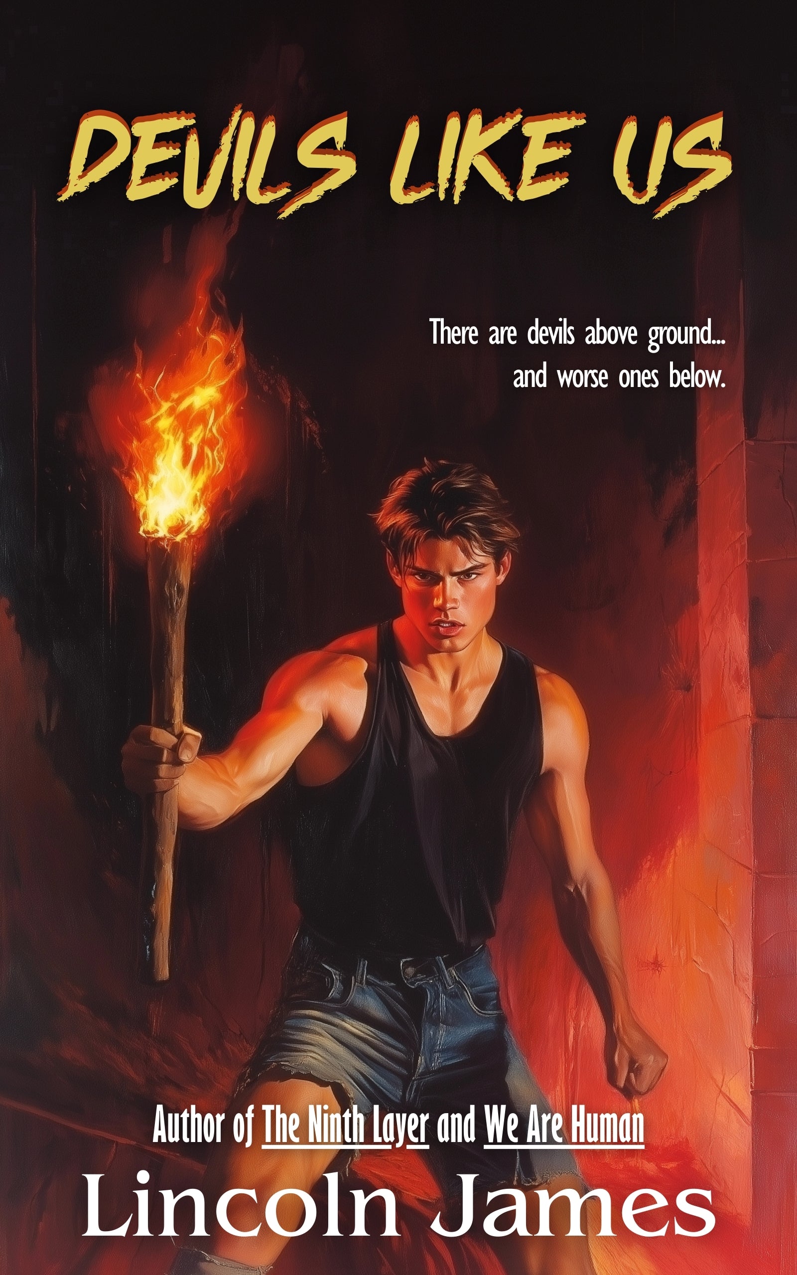 DEVILS LIKE US by Lincoln James