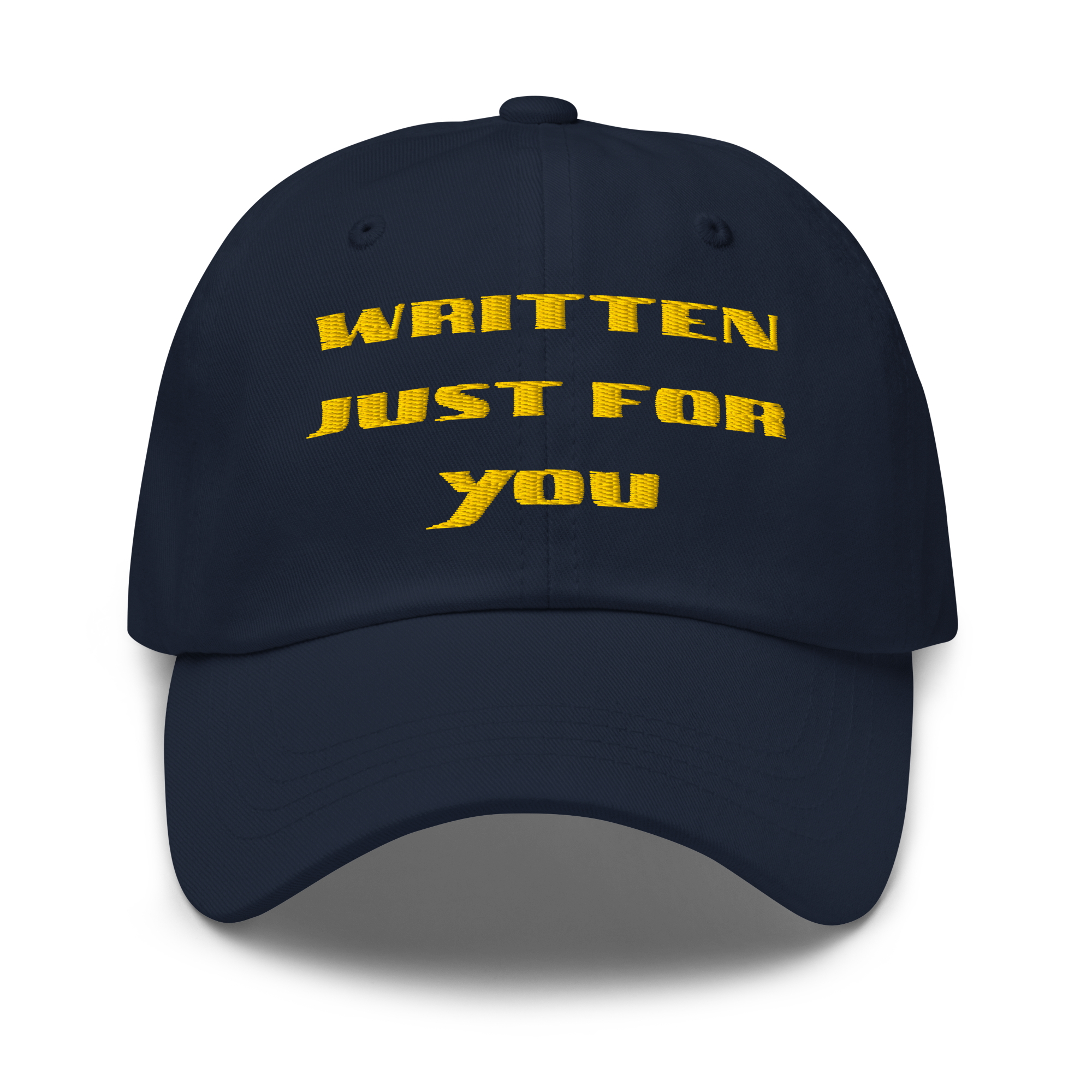 Written Just For You Baseball Hat