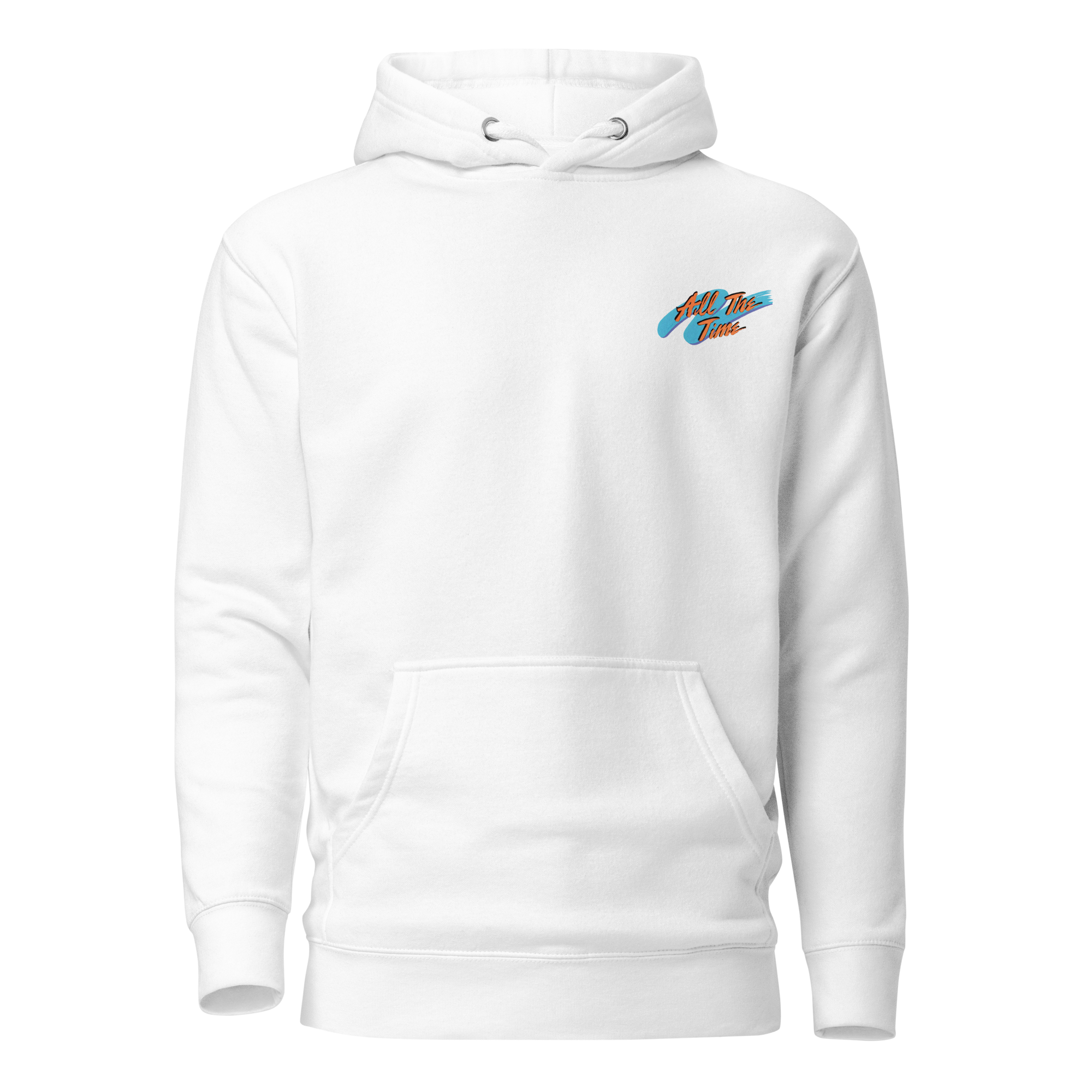 All the Time Unisex Hoodie